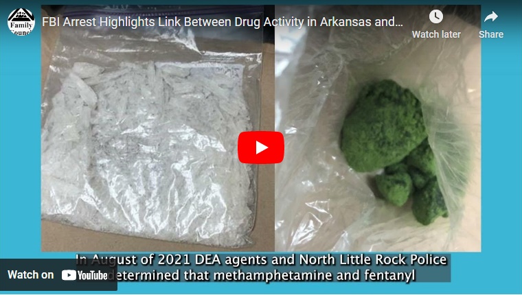 Video: FBI Arrest Highlights Link Between Drug Activity in Arkansas and Other States